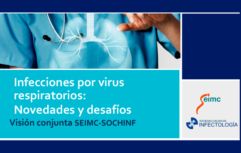 Vision Conjunta Webinar «Infecciones por virus respiratorios: Nove | SOCHINF